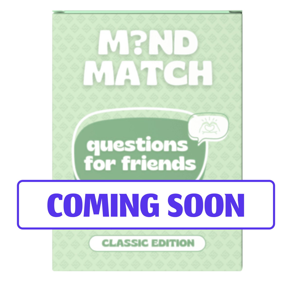 Mind Match® - Questions for Friends (Classic Edition)